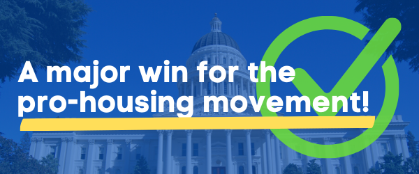 An Under-the-Radar Win for Housing in California