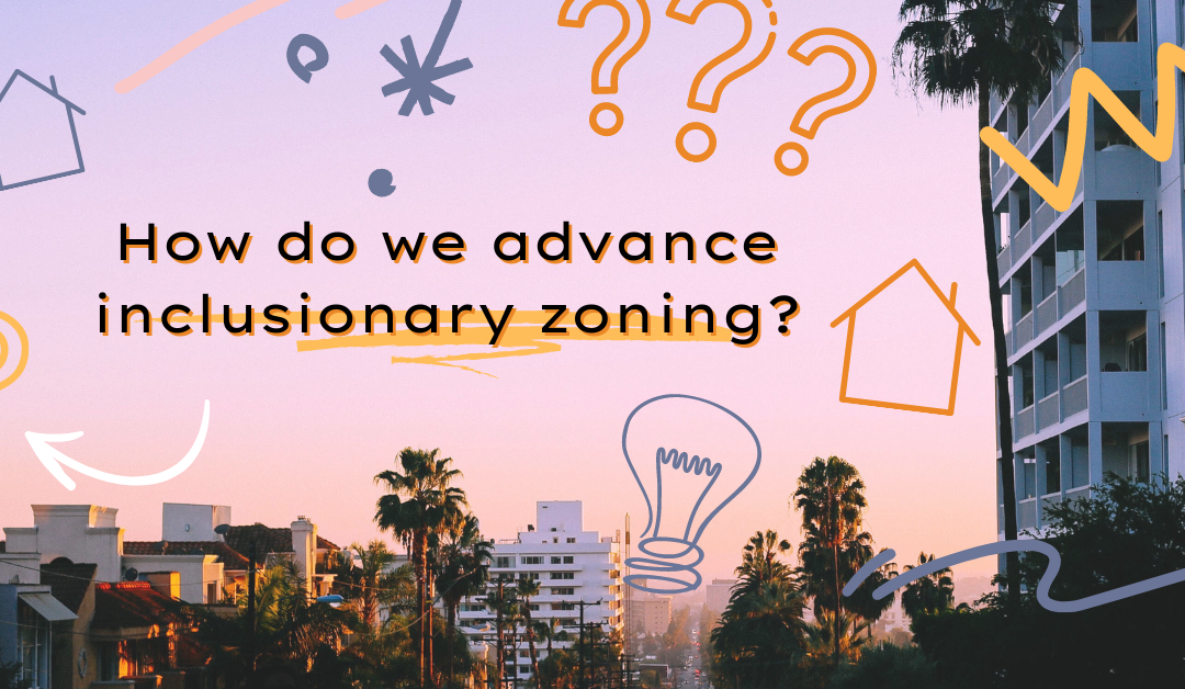 Advancing Inclusionary Zoning